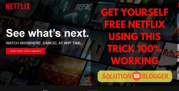 Get Netflix for free